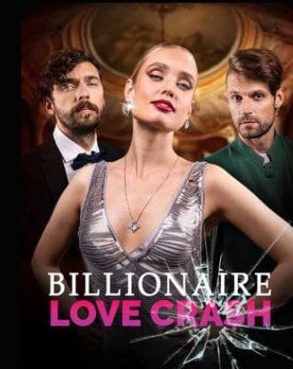 Billionaire Love Crash
