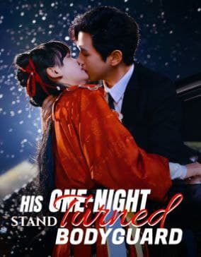 His One-Night Stand Turned Bodyguard