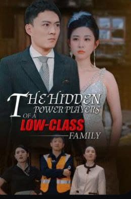 The Hidden Power Players of a Low-Class Family