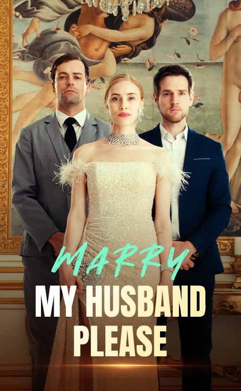 Marry My Husband Please