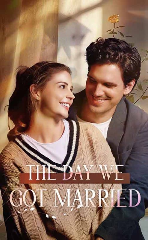 The Day We Got Married