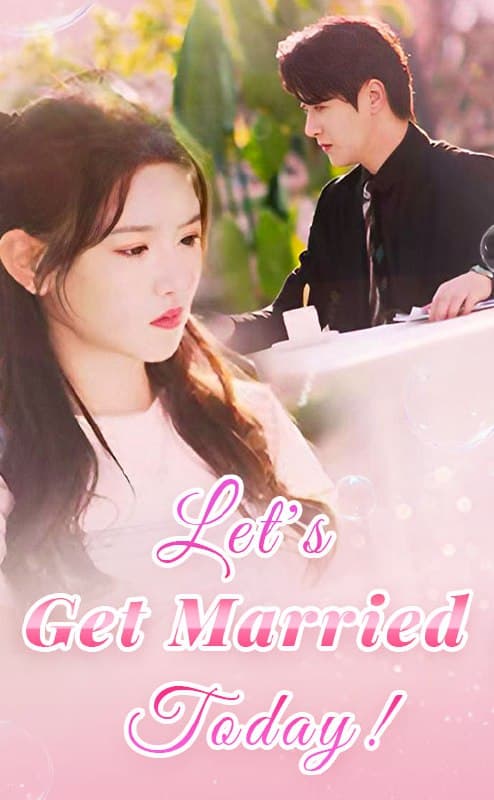 Let's Get Married Today