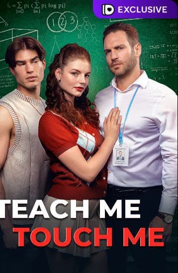 Teach Me, Touch Me