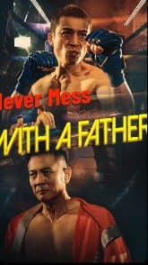 Never Mess with a Father