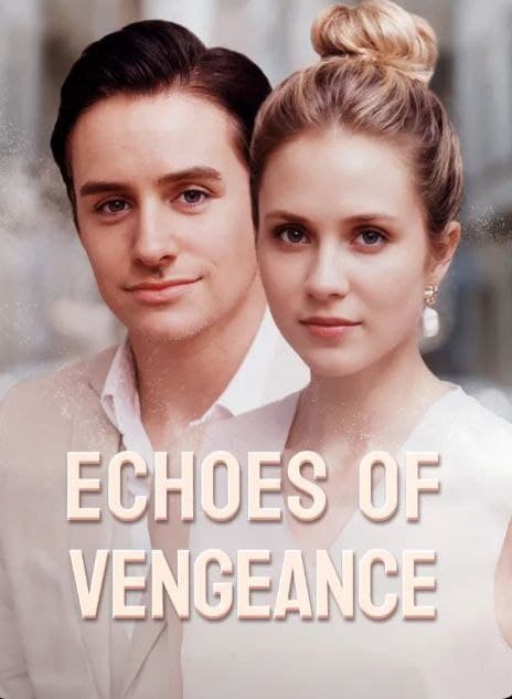 Echoes of Vengeance