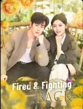 Fired & Fighting Back