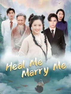 Heal Me, Marry Me