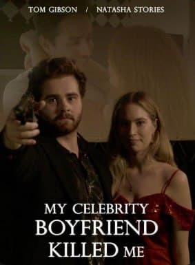 My Celebrity Boyfriend Killed me
