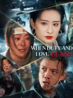 When Duty and Love Clash