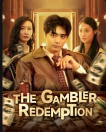 The Gambler Redemption