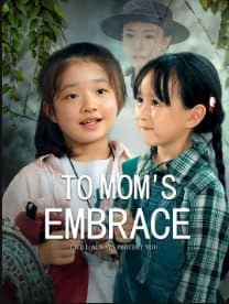To Mom's Embrace