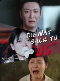 The Way Back to "Us"