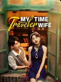 My Time Traveler Wife