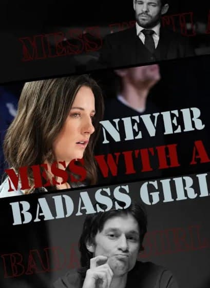 Never Mess with a Badass Girl