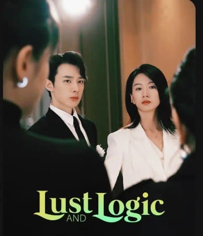 Lust and Logic