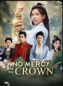 No Mercy for the Crown