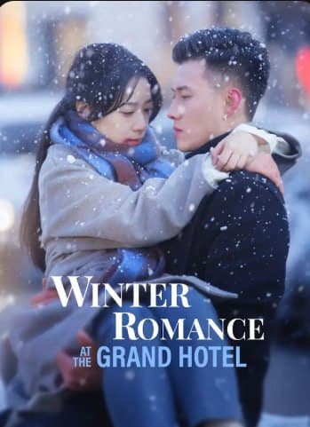Winter Romance at the Grand Hotel
