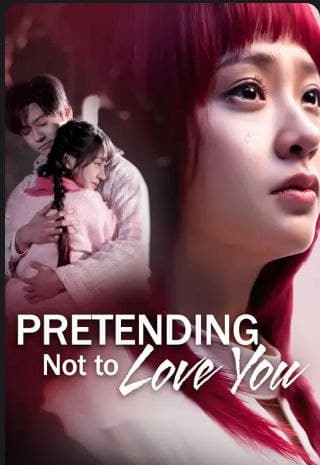 Pretending Not to love You