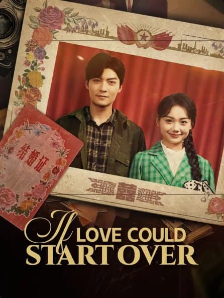 If Love Could Start Over