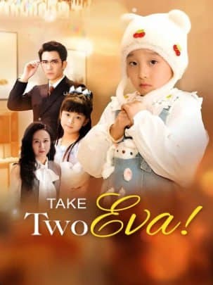Take Two, Eva!
