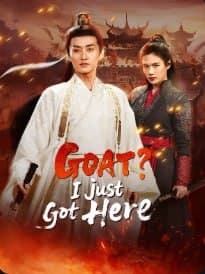 Goat? I Just Got Here