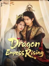 Dragon Empress Rising