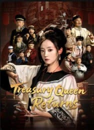 Treasury Queen Returns