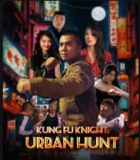 Kung Fu Knight: Urban Hunt
