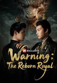 Warning: The Reborn Royal
