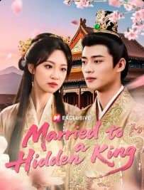 Married to a Hidden King