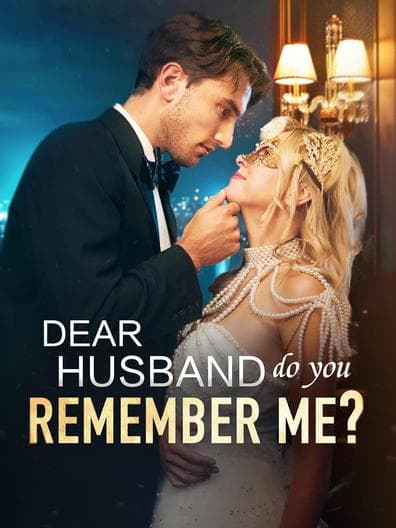 Dear Husband, Do You Remeber Me?