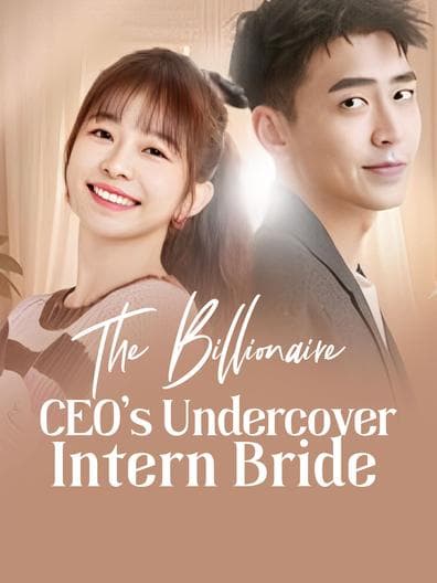 The Billionaire CEO's Undercover Intern Wife