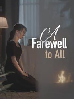 A Farewell to All