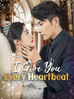 I Give You Every Heartbeat