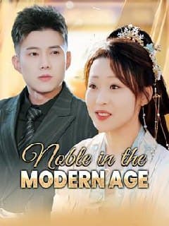 Noble in the Modern Age