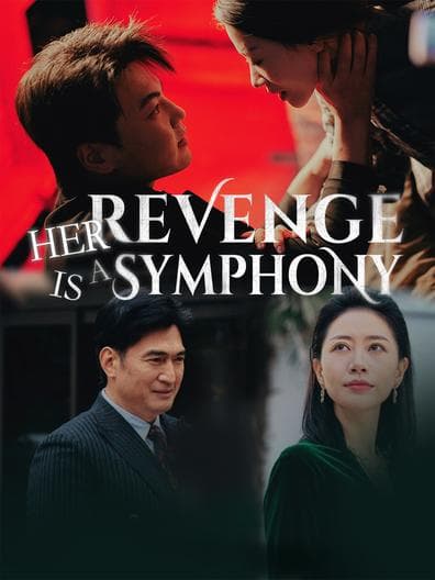 Her Revenge is a Symphony