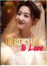 Emergency Exit To Love