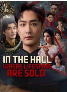 In The Hall Where Lifespans Are Sold