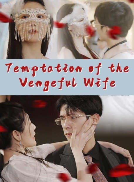 Temptation of The Vengeful Wife