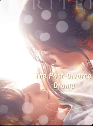 The Post-Divorce Drama