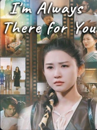 I'm Always there For You