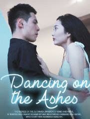 Dancing On The Ashes