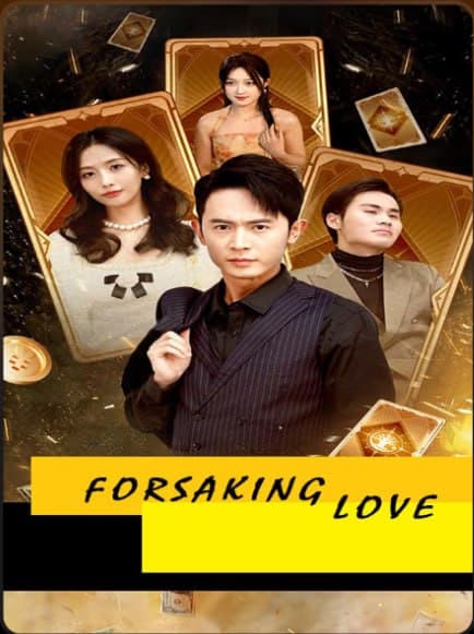 Forsaking Love