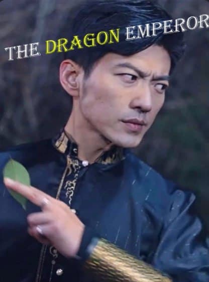 The Dragon Emperor