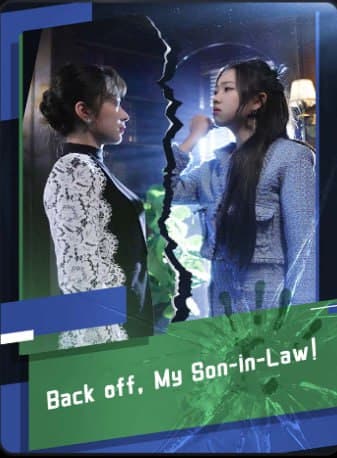 Back off, My Son-in-law