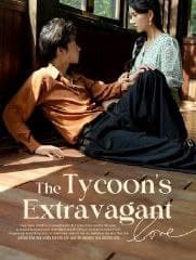 ENG DUB - The Tycoon's Extravagant Love