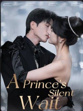 A Prince's Silent Wait