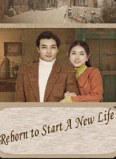Reborn to Start a New Life