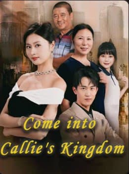 Come Into Callie's Kingdom