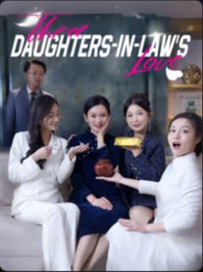 Three Daughters-in-Law's Love